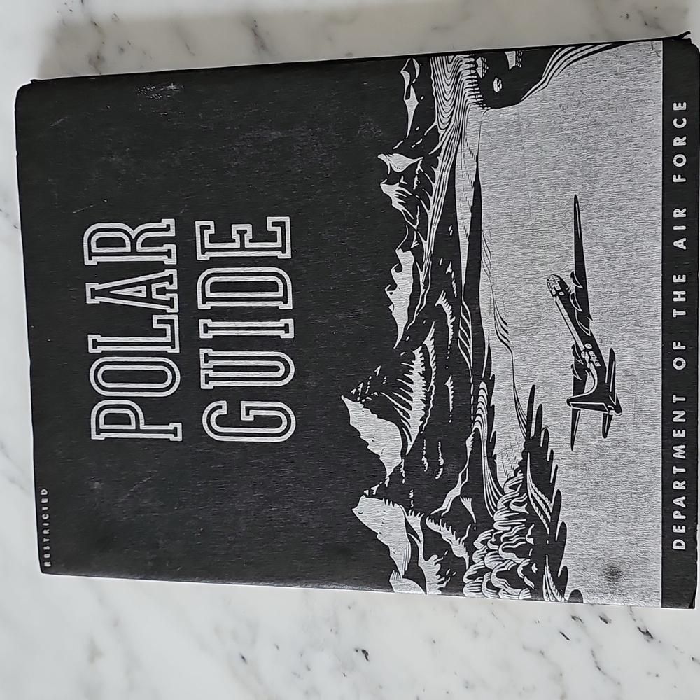 Vintage "Polar Guide" Department of the Air Force Training Manual 1948